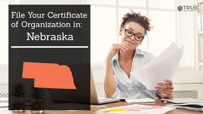 Learn how to file your certificate of organization in Nebraska.