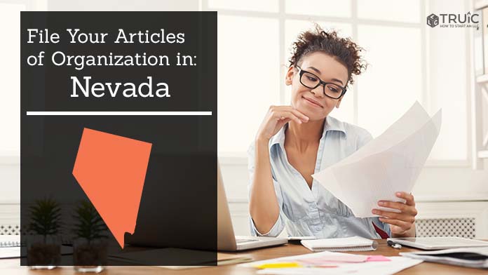 Learn how to file your articles of organization in Nevada.