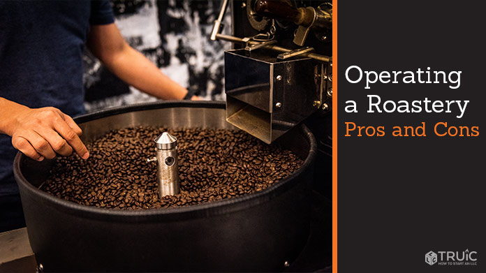 Learn the pros and cons about operating a roaster.
