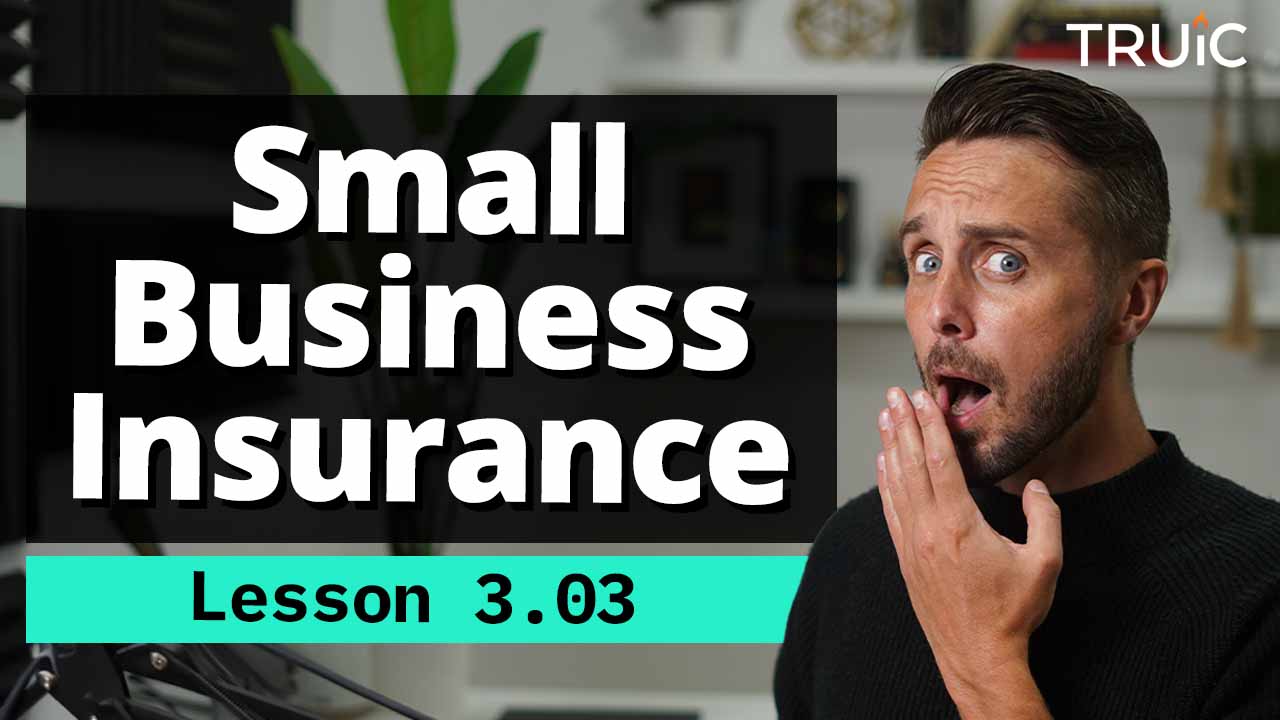 Ch 303 Insurance For Your Small Business Sbsc Truic 0519