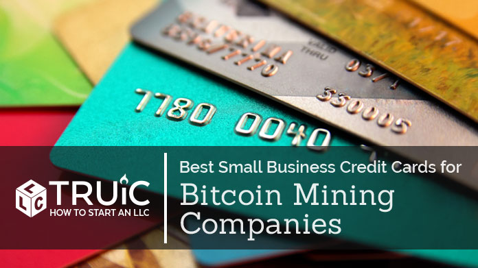 Best Credit Cards for Bitcoin Mining Companies