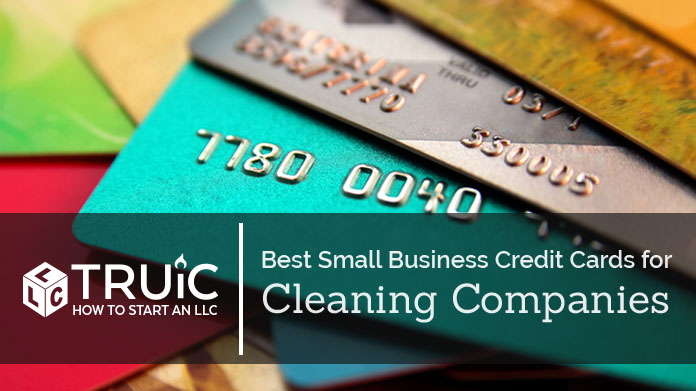 Best Credit Cards for Cleaning Companies