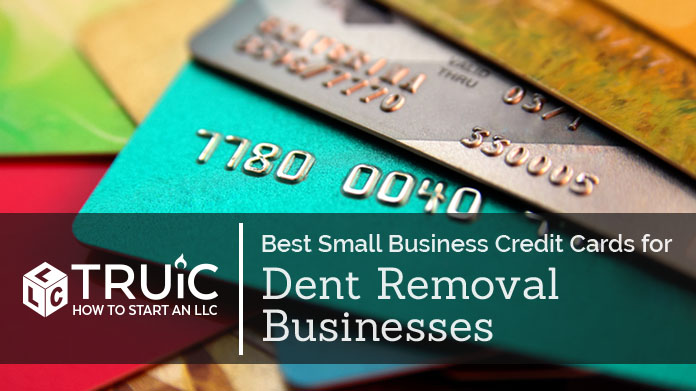 Learn about the credit cards that will help with your dent removal business.