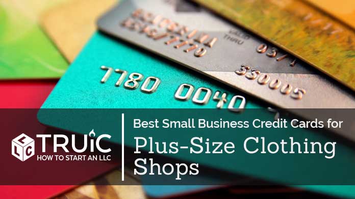 Best Credit Cards for Plus-Size Clothing Shops