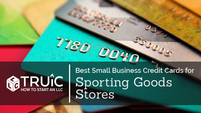 Learn about the credit cards that will help with your sporting goods store.
