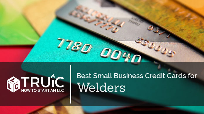 Best Credit Cards for Welders