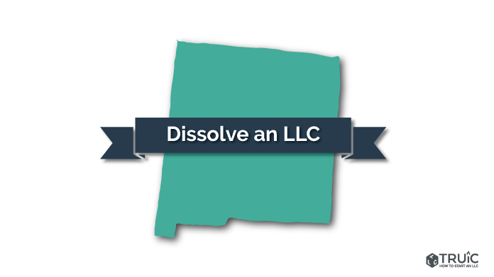 How to Dissolve an LLC in New Mexico Image