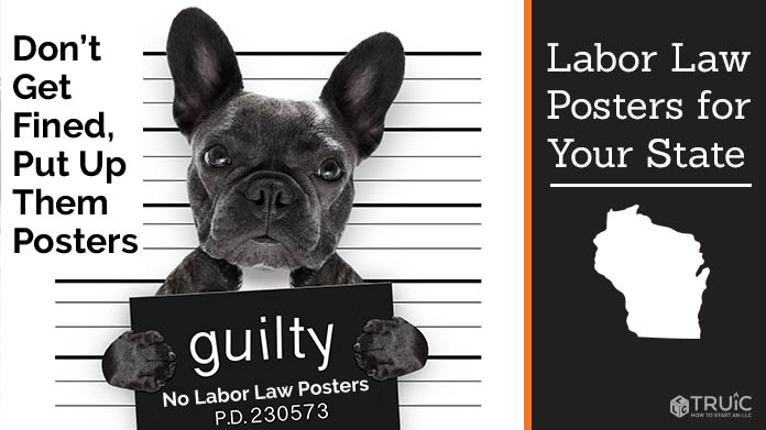 Learn about the workplace postings required in Wisconsin