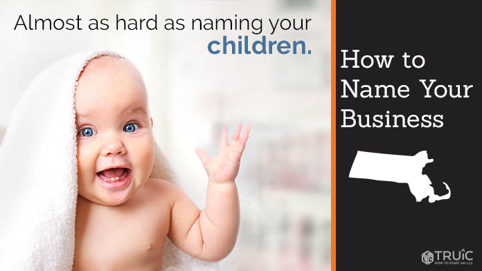 Learn how to name a Massachusetts business