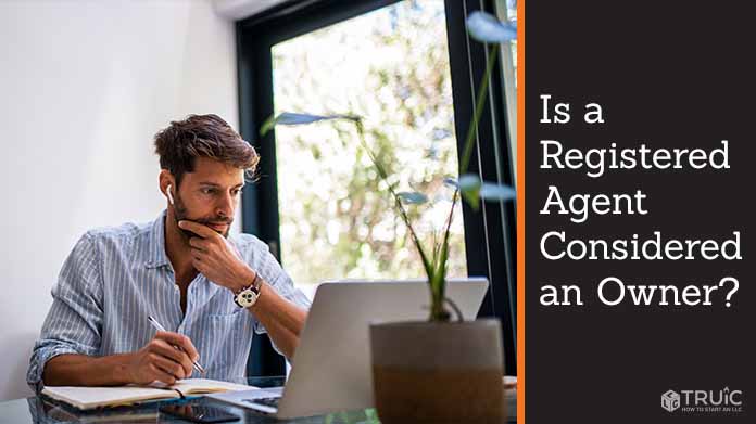 Is a Registered Agent Considered an Owner?