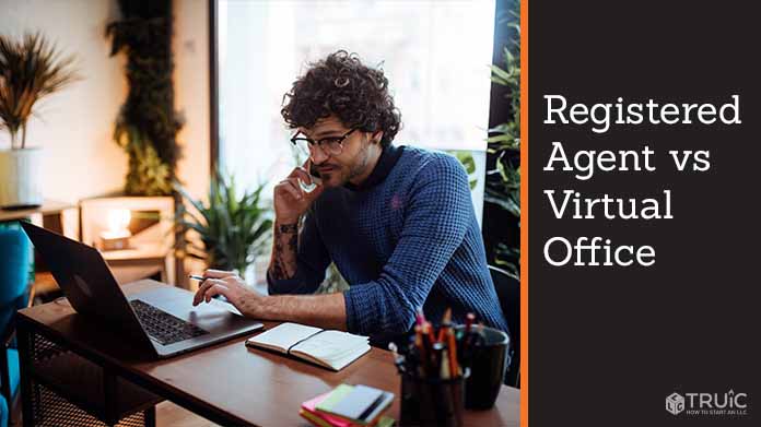 Registered Agent vs Virtual Office