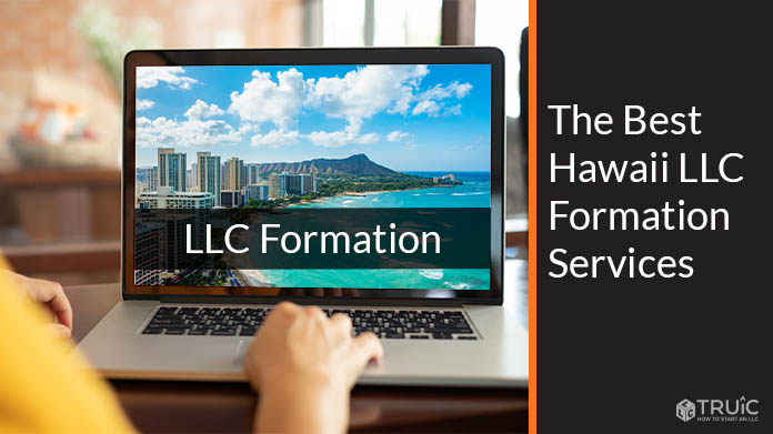Learn which LLC formation service is best for your Hawaii business.
