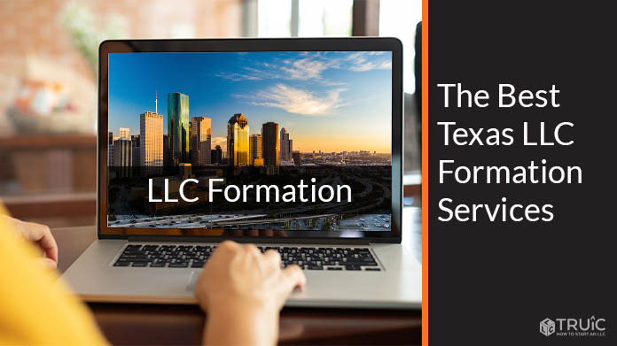Learn which LLC formation service is best for your Texas business.