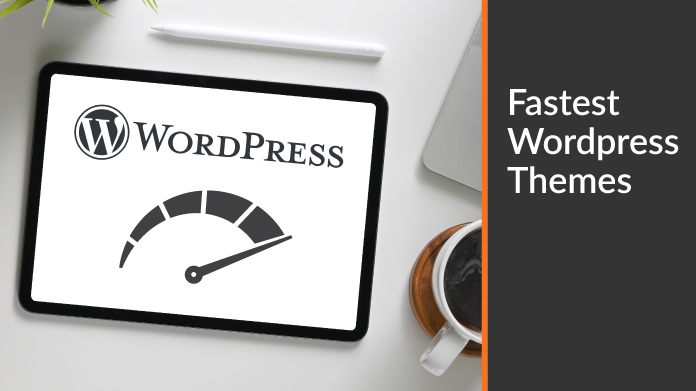 Learn about the fastest WordPress themes for your business website.