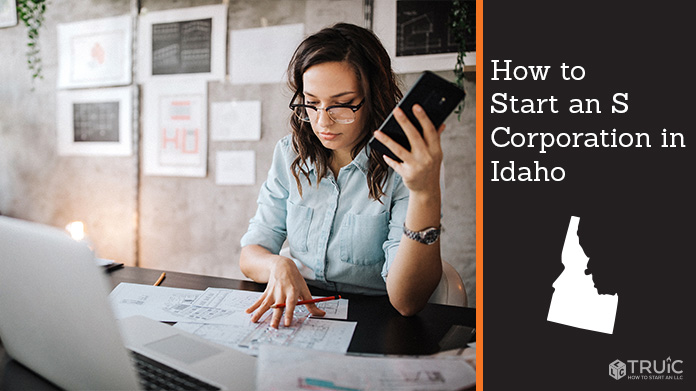 Learn how to start an S corporation in Idaho