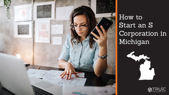 Learn how to start an S corporation in Michigan