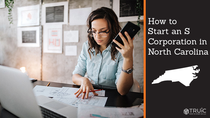 Learn how to start an S corporation in North Carolina