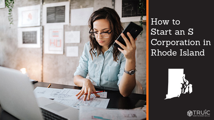 Learn how to start an S corporation in Rhode Island
