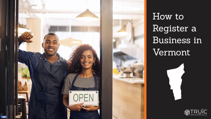 Register a business in Vermont.
